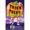 Trick or Treat Silly Halloween Jokes for Kids - Paperback