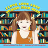 I Love, Love, Love to Read, Read, Read - Paperback
