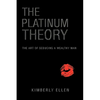 The Platinum Theory - Paperback