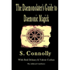 The Daemonolater's Guide to Daemonic Magick - Paperback