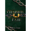 Chained To Fate - Paperback