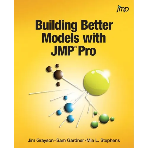 Building Better Models with JMP Pro - Paperback