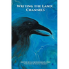 Writing the Land: Channels - Paperback