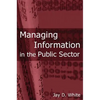 Managing Information in the Public Sector - Paperback
