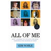 All of Me: How I Learned to Live with the Many Personalities Sharing My Body - Paperback