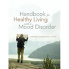 Handbook for Healthy Living with a Mood Disorder - Paperback