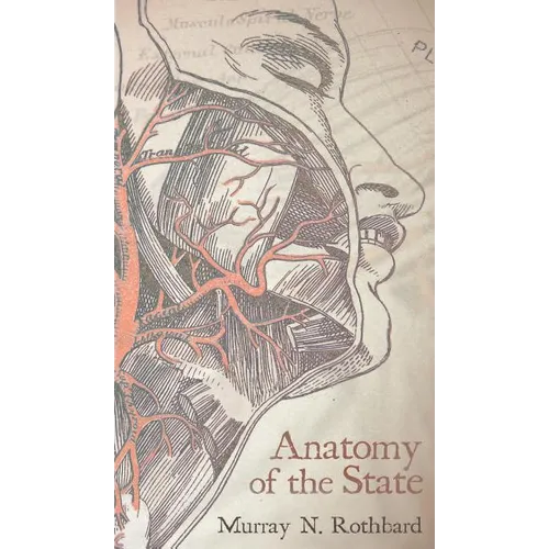 Anatomy of the State - Hardcover