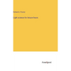 Light science for leisure hours - Hardcover