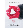 A Stolen Kiss - Library Binding