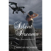Silent Dreams: A January Dreams Novel - Paperback