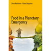 Food in a Planetary Emergency - Paperback