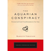The Aquarian Conspiracy: Personal and Social Transformation in Our Time - Paperback