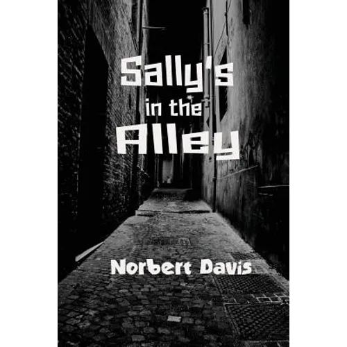 Sally's in the Alley - Paperback