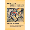 Shifting Involvements: Private Interest and Public Action - Twentieth-Anniversary Edition - Paperback