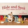 Hide and Seek - Jazzy's Alphabet Adventure - Hardcover