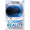 Cosmic Reality: Understanding space, time, and Einstein's universe - Paperback