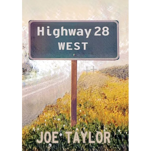 Highway 28 West - Paperback