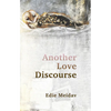 Another Love Discourse - Paperback