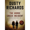 The Horse Creek Incident - Paperback