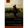Dignity, Rank, and Rights - Paperback