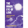 Inner Eye of Love: Mysticism and Religion - Paperback