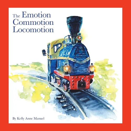 The Emotion Commotion Locomotion - Paperback