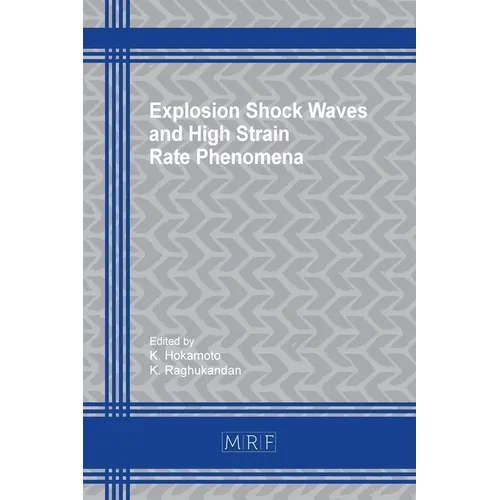 Explosion Shock Waves and High Strain Rate Phenomena - Paperback