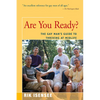 Are You Ready?: The Gay Man's Guide to Thriving at Midlife - Paperback
