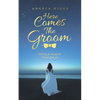 Here Comes the Groom: Will You Be Ready for Christ's Return? - Paperback