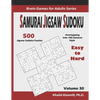 Samurai Jigsaw Sudoku: 500 Easy to Hard Jigsaw Sudoku Puzzles Overlapping into 100 Samurai Style - Paperback