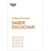 Saber Escuchar. Serie Inteligencia Emocional HBR (Mindful Listening Spanish Edition) - Paperback