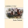 Guerra y Paz (Spanish Edition) - Paperback