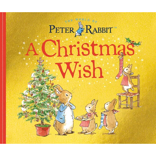 A Christmas Wish: A Peter Rabbit Tale - Board Book