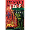 Dread Talk: The Language of Rastafari - Paperback