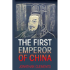 The First Emperor of China - Paperback