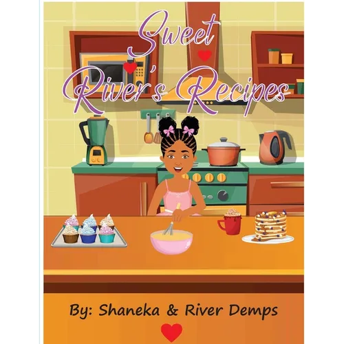 Sweet River's Recipes - Paperback