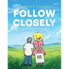 Follow Closely - Paperback