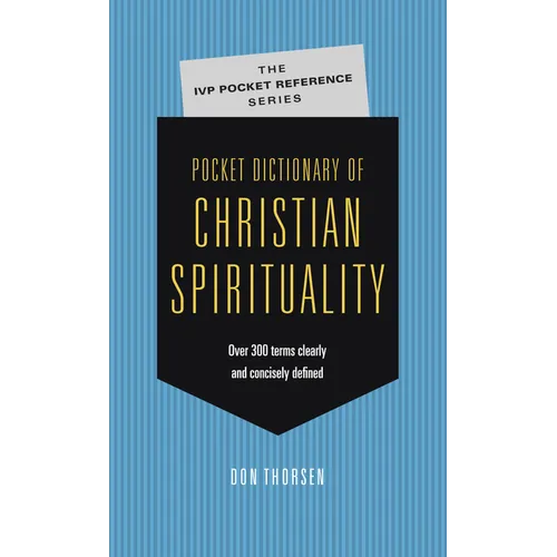 Pocket Dictionary of Christian Spirituality - Paperback