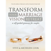 Transform Your Marriage Vision Retreat: A Self-Guided Getaway for Couples - Paperback