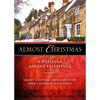 Almost Christmas: A Wesleyan Advent Experience - Paperback