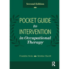 Pocket Guide to Intervention in Occupational Therapy - Paperback