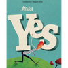 Mister Yes - Hardcover