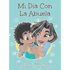 Mi Día con la Abuela - Hardcover