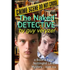 The Naked Detective: A Book & Page, Nottinghill Lane Mystery - Book One - Paperback