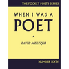 When I Was a Poet - Paperback