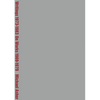 Michael Asher: Writings 1973-1983 on Works 1969-1979 - Paperback