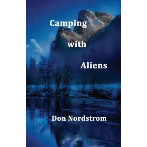 Camping with Aliens - Paperback