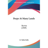 Peeps At Many Lands: Burma (1909) - Paperback