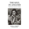 The Soul in Anguish: Psychotherapeutic Approaches to Suffering - Paperback
