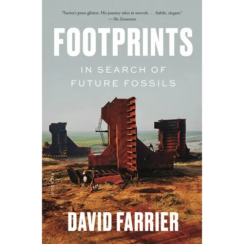 Footprints: In Search of Future Fossils - Paperback